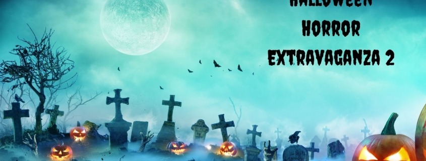 Halloween Horror Extravaganza 2 Horror Movie Book Game Reviews