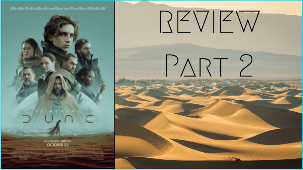 Dune Review Part 2 Jeshua Hicks