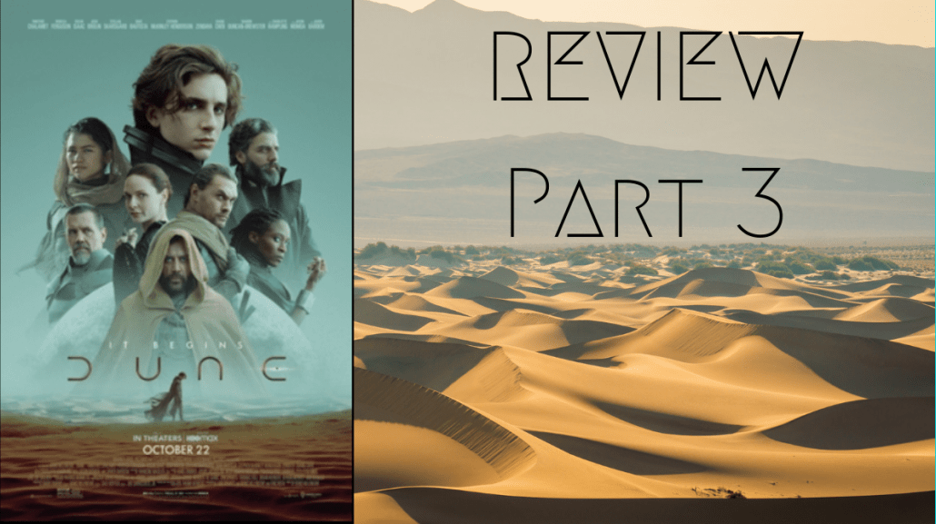 Dune Review Part 3 Jeshua Hicks