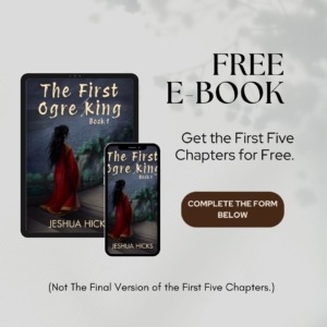 First Ogre King Book I First Five Chapters Ad