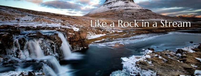 Daoism: Becoming a rock in a stream